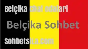 belcika sohbet