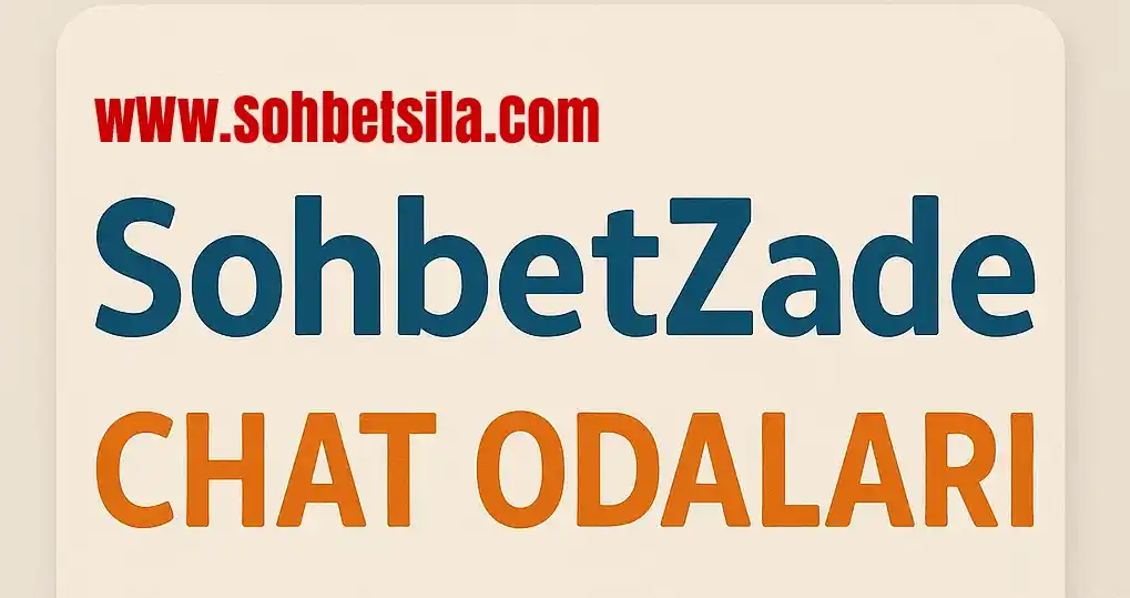 SohbetZade