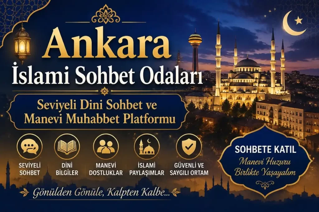 Ankara İslami Sohbet Odaları