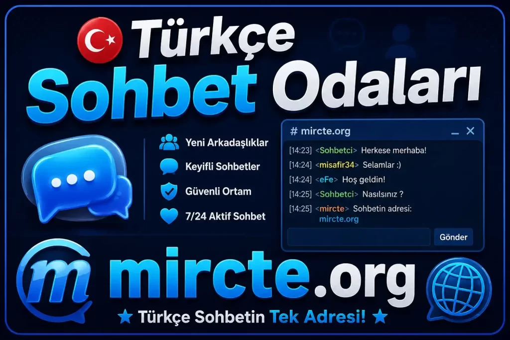 Türkçe Sohbet Odaları