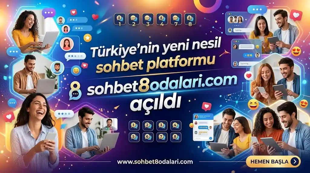 sohbet8 chat odalari